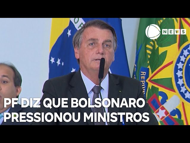 PF diz que Bolsonaro pressionou ministros a disseminar notícias falsas sobre eleições