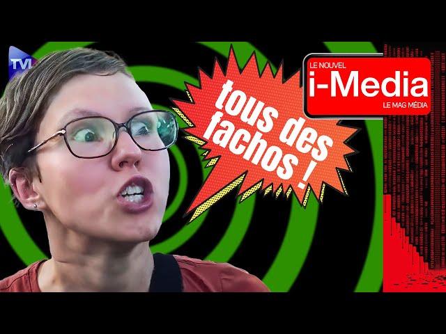 Sommes-nous tous d'extrême-droite ? - Le Nouvel I-Média - TVL