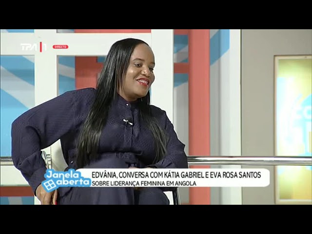 Edvânia conversa com Kátia Gabriel e Eva Rosa Santos sobre liderança feminina em Angola....