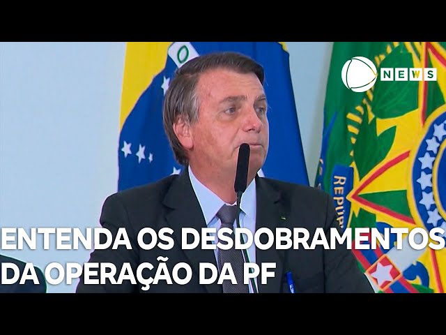 Entenda os desdobramentos da operação realizada pela Polícia Federal hoje