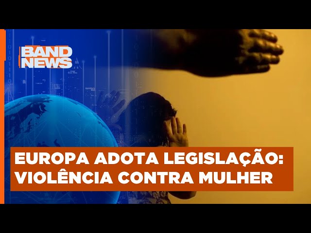 Violência contra mulher | BandNews TV