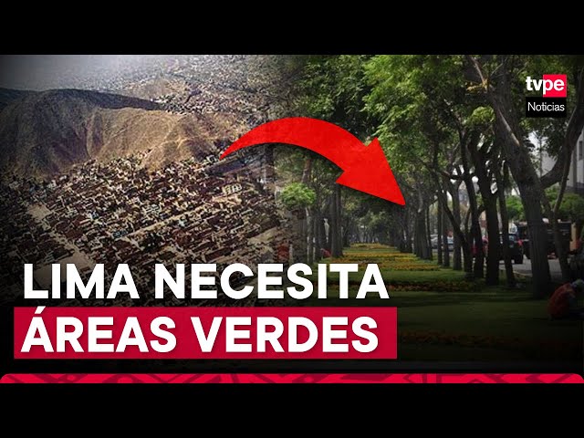 Calor extremo en Lima: áreas verdes causan efecto termorregulador en la ciudad