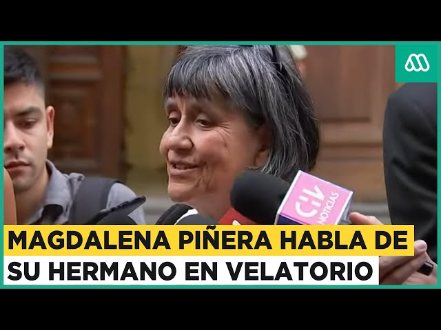 "He sentido el cariño de la gente": Magdalena Piñera habla en el velatorio de su hermano