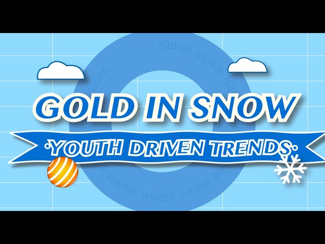 Sneak Peek: 'The Power of Youth' - Gold in Snow: Youth-Driven Trends