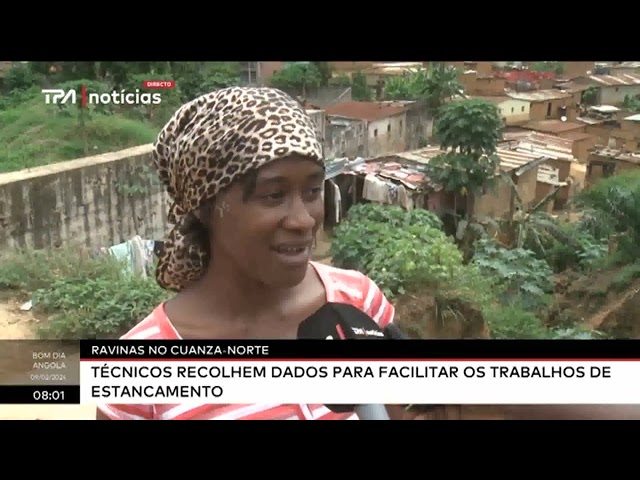 Ravinas no Cuanza-Norte: Técnicos recolhem dados para facilitar os trabalhos de estacamento