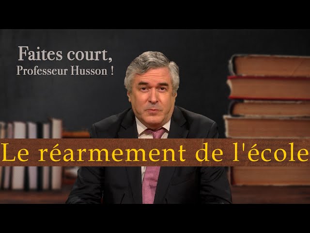 [Format court] Attal, le réarmement de l'école - Faites court, professeur Husson - TVL