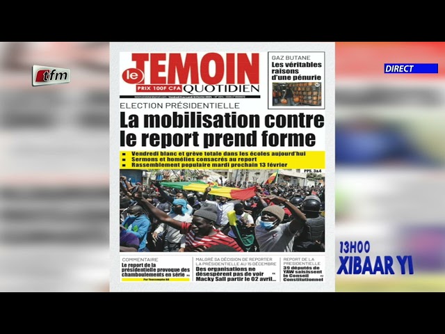 Revue de Presse du 09  Février 2024 présenté par Mamadou Mouhamed Ndiaye