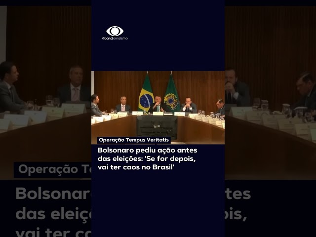 Bolsonaro pediu ação antes das eleições: 'Se for depois, vai ter caos no Brasil' #shorts