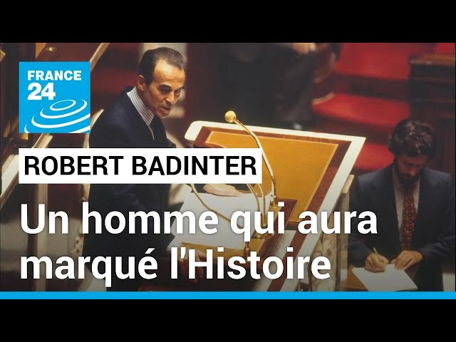 Mort de Robert Badinter : un homme "d'ores et déjà inscrit dans les livres d'histoire