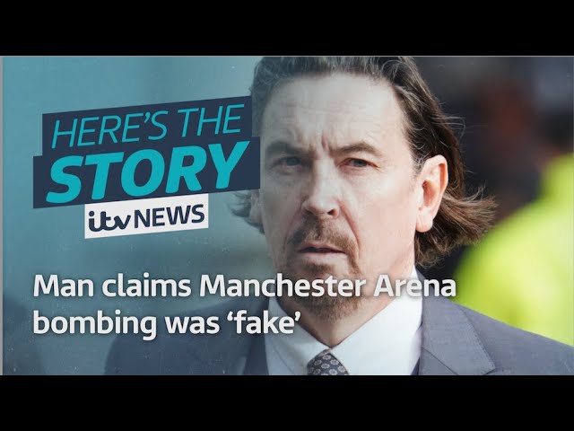 Man claims Manchester Arena bombing was 'fake' | ITV News