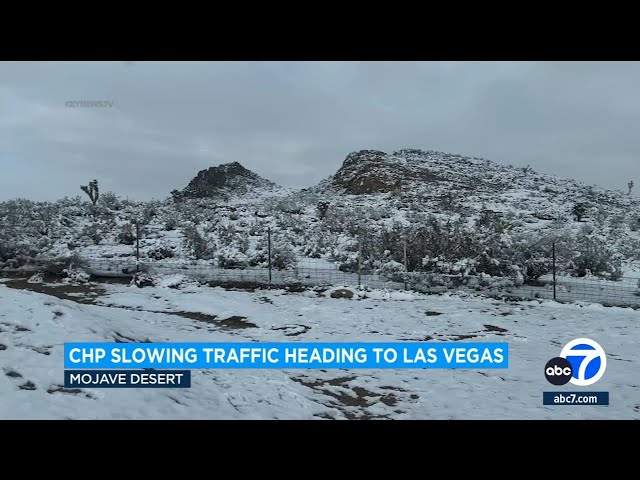 CHP slowing traffic heading to Las Vegas after snow falls in Mojave Desert