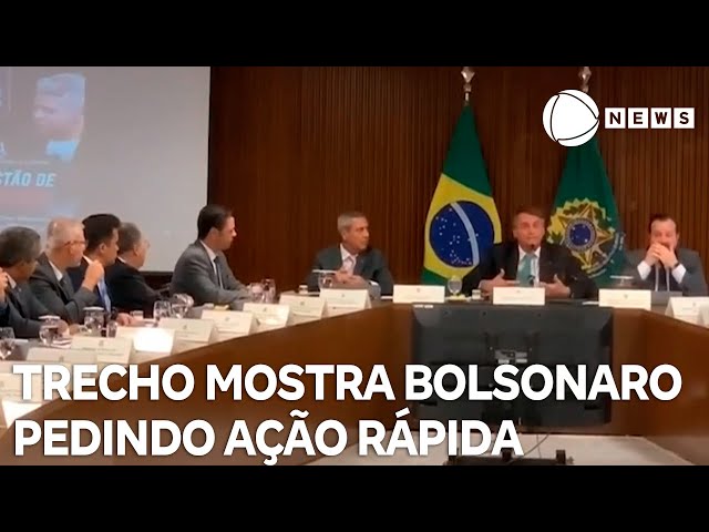 STF divulga vídeo em que Bolsonaro diz que era preciso agir antes das eleições