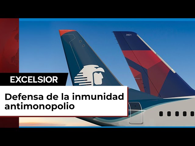 Delta-Aeroméxico: Prórroga para defensa de su alianza frente a EU