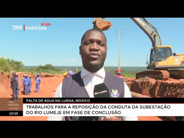 Falta de água no Luena, Moxico: Trabalhos para a reposição da conduta da subestação do Rio Lume