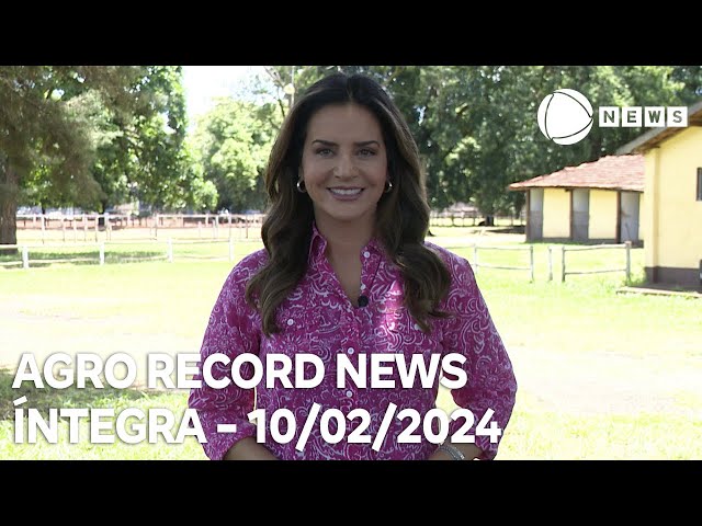 Agro Record News - 09/02/2024