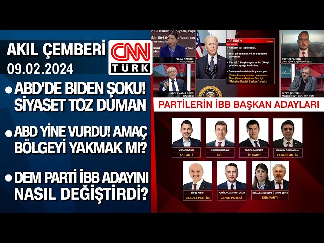 ABD'de Biden şoku! Siyaset toz duman |DEM Parti İBB adayını nasıl değiştirdi?-AkılÇemberi 09.02