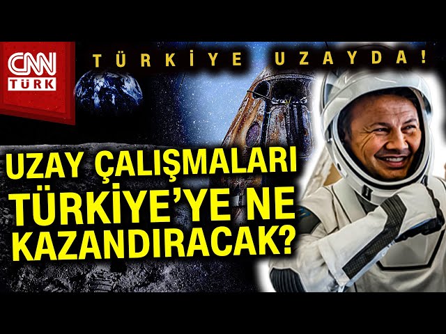 Türkiye'nin Yeni Macerası: UZAY! İlk Türk Astronot Dünya'ya Döndü, Bundan Sonra Yeni Hedef