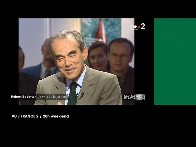 VU du 10/02/24 : Badinter, l'homme justice.