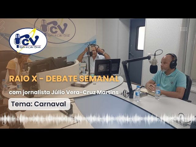 Debate Semanal, Raio X   10 Fevereiro 2024 com júlio Martins