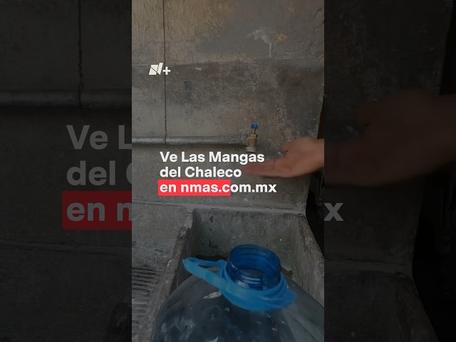 Desperdician agua en plena crisis hídrica en la CDMX - Las Mangas del Chaleco