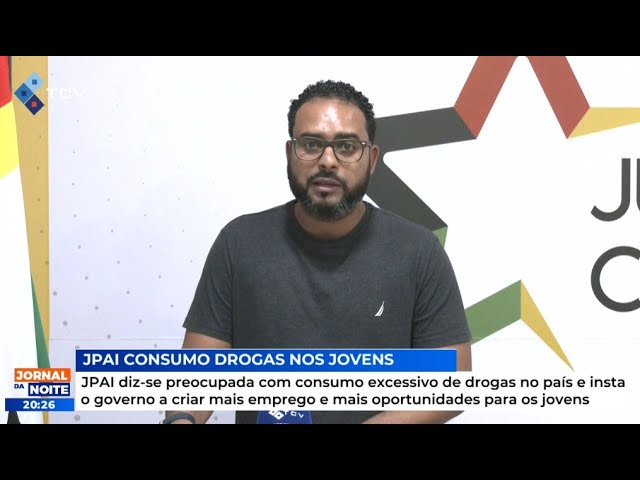 JPAI diz-se preocupada com consumo excessivo de drogas no país e insta o governo