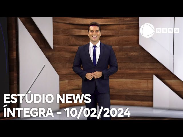 Estúdio News - 10/02/2024