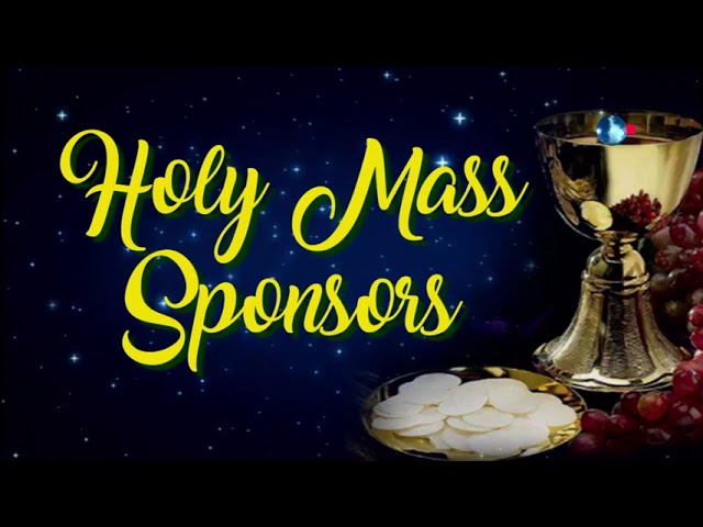 1100 AM  LIVE SUNDAY MASS  February 11, 2024    Rev. Fr.  Jose Adonis Niñal Aquino (Dondon)