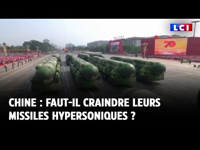 Chine : faut-il craindre leurs missiles hypersoniques ?