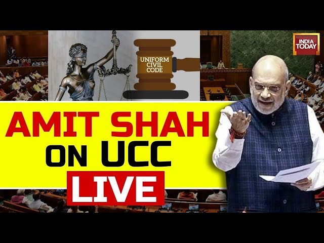 Amit Shah On UCC LIVE | Amit Shah Parliament Speech LIVE | Budget Session LIVE News | India Today