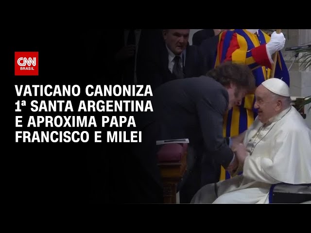 Vaticano canoniza 1ª santa argentina e aproxima Papa Francisco e Milei | AGORA CNN