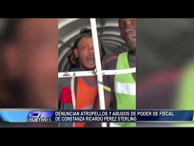 Denuncian actitud violenta y abuso de autoridad de fiscal Ricardo Pérez Sterling