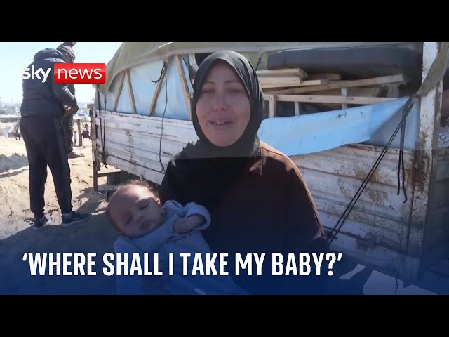 Gaza: Mum of two-month-old tearful as Netanyahu doubles down on Rafah offensive