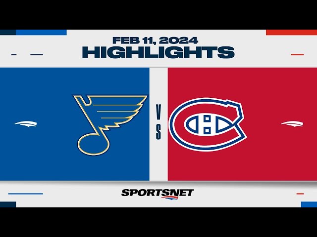 NHL Highlights | Blues vs. Canadiens - February 11, 2024