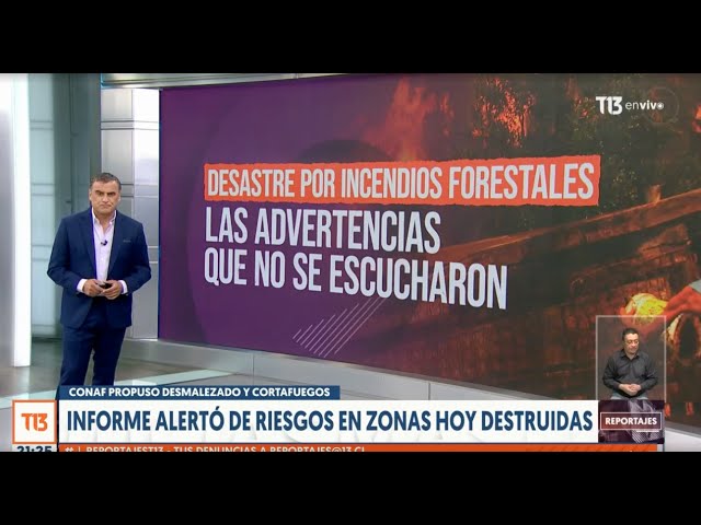 ⁣#Reportajest13 | Desastre por incendios forestales, las advertencias que no se escucharon