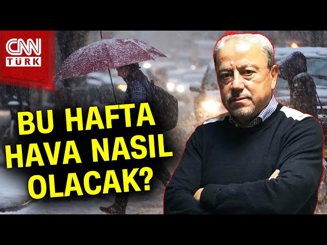 Bu Hafta Hava Nasıl Olacak? Prof. Dr. Orhan Şen Anlattı #Haber