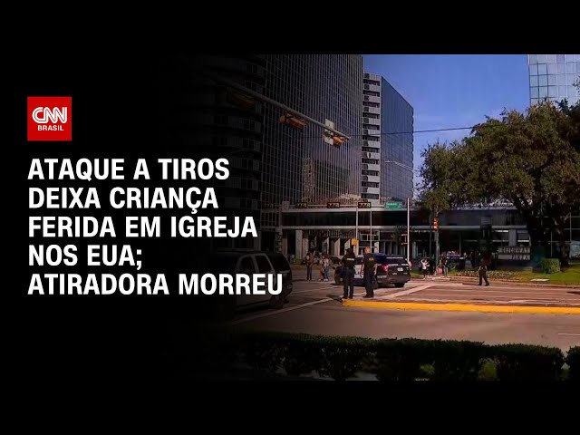 Ataque a tiros deixa criança ferida em igreja nos EUA; atiradora morreu | CNN NOVO DIA