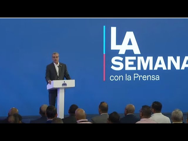 EN VIVO Presidente Abinader en "La semanal con la prensa"