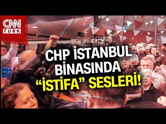 SON DAKİKA!  |  CHP İstanbul Binasında İstifa Sesleri! İmamoğlu ve Özgür Çelik İstifaya Çağrıldı