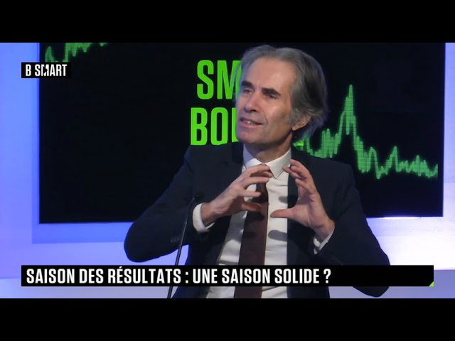 SMART BOURSE - Saison des résultats : une saison solide ?