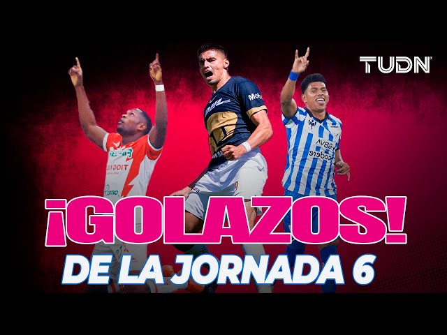 ¿CUÁL FUE EL MEJOR? ¡LOS GOLAZOS QUE SE ANOTARON EN LA JORNADA 6 DEL CLAUSURA 2024! | TUDN