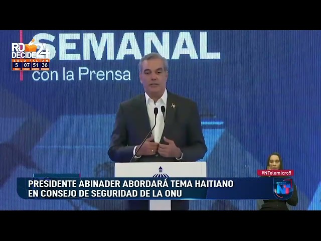 Presidente Abinader abordará tema haitiano en consejo de seguridad de la ONU