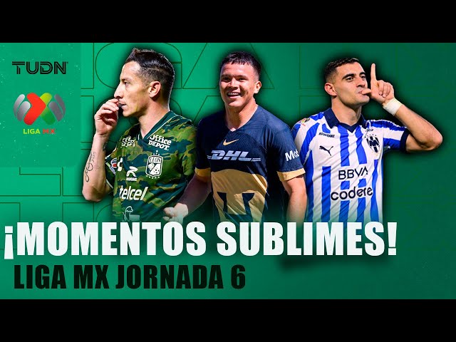 ¡LO MEJOR DE LO MEJOR!  Momentos sublimes de la Jornada 6 | TUDN