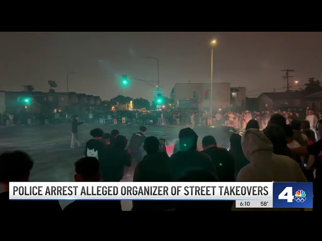 LAPD arrests alleged organizer of street takeovers