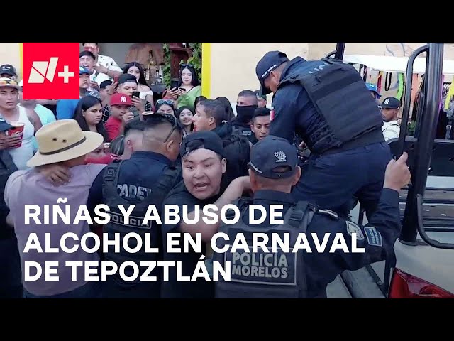 Carnaval de Tepoztlán: Caos, enfrentamientos y abuso de alcohol - En Punto