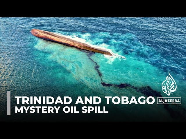 Mystery shipwreck causes disastrous oil spill off Trinidad and Tobago