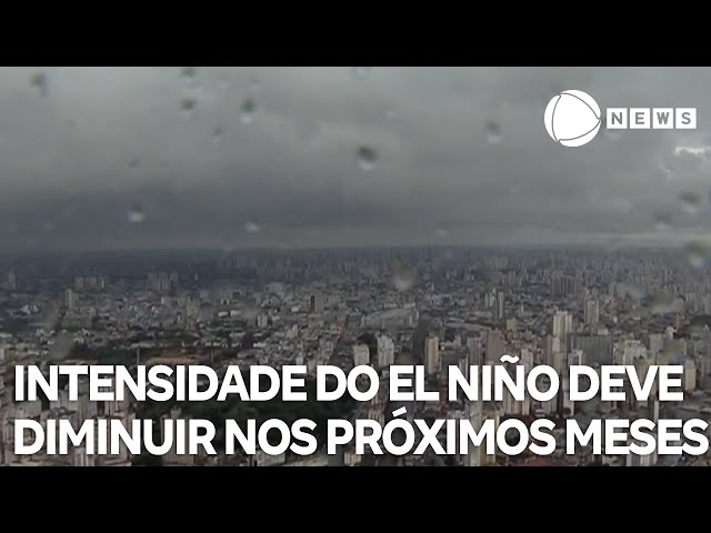 Intensidade do El Niño deve diminuir nos próximos meses