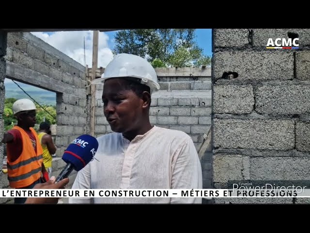 REPORTAGE Très intéressant avec un entrepreneur de bâtiment aux Comores