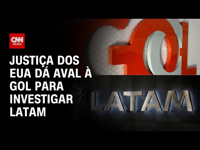 Justiça dos EUA dá aval à Gol para investigar Latam | LIVE CNN