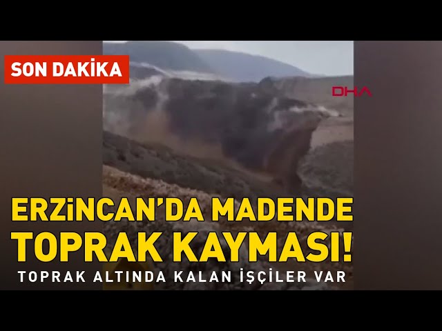  #CANLI Erzincan'da madende toprak kayması! Toprak altında kalan işçiler var