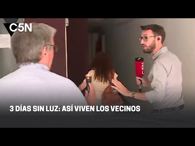 3 DÍAS SIN LUZ: ASÍ VIVEN LOS VECINOS